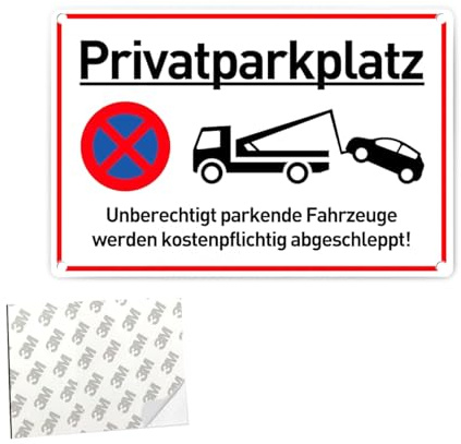 Parken Verboten Schild, 30x20cm Warnschild Aluminium mit Selbstklebend und 4 Bohrlöcher, Das Zuwiderhandelnde Fahrzeug Wird Auf Kosten des Eigentümers Abgeschleppt!