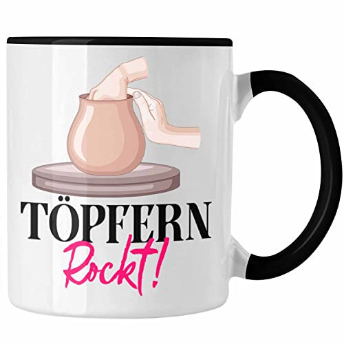 Trendation - Töpfern Tasse Geschenk Töpferei Keramik Bemalen Handwerk Töpfern Rockt (Schwarz)