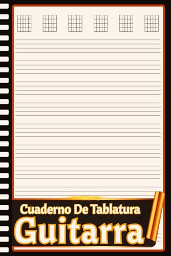 Cuaderno De Tablatura Guitarra: Cuaderno de Tablatura para Guitarra – Diseño Profesional con Diagramas de Acordes – Herramienta para Músicos