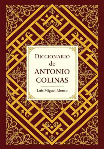Diccionario de Antonio Colinas
