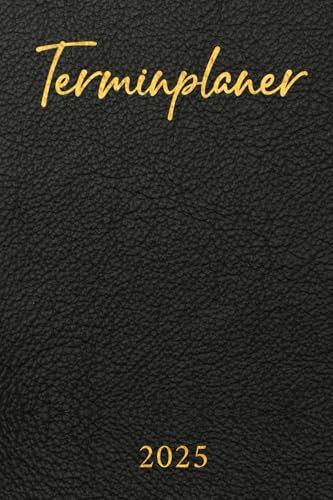 Taschenkalender 2025 - Leder Schwarz & Gold: Pure Eleganz: Wochenplaner mit Uhrzeiten (Woche auf 2 Seiten) | Kalenderbuch | Terminplaner für 12 Monate ... bis Dezember | DIN A6 (10x15cm) | auf Deutsch