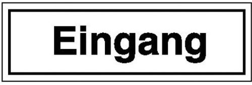 Hinweisschild - Betriebskennzeichnung Eingang Größe (BxH): 25,0 x 7,0 cm PVC-Folie, selbstklebend