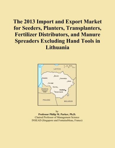 The 2013 Import and Export Market for Seeders, Planters, Transplanters, Fertilizer Distributors, and Manure Spreaders Excluding Hand Tools in Lithuania