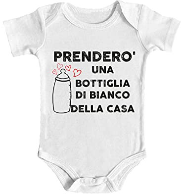 Body da Neonato Simpatico - Prenderò Una Bottiglia di Bianco della Casa - Biberon - Vino - Idea Regalo Divertente