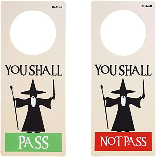Dr. Troll Türanhänger, Design: „Gandalf“ aus „Herr der Ringe“, eine Seite mit der Aufschrift „You shall pass“, andere Seite mit „You shall not pass“