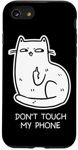 Katze Mittelfinger Dont Touch My Phone Lustige Neuheit Geschenke Hülle für iPhone SE (2020) / 7 / 8