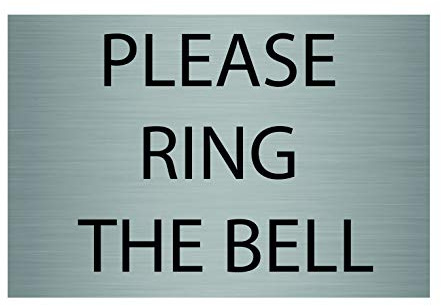 Maggie-mais Please Ring The Bell Metal Aluminium Door Sign Plaque for House Office 15cmx10cm (Brushed Silver)