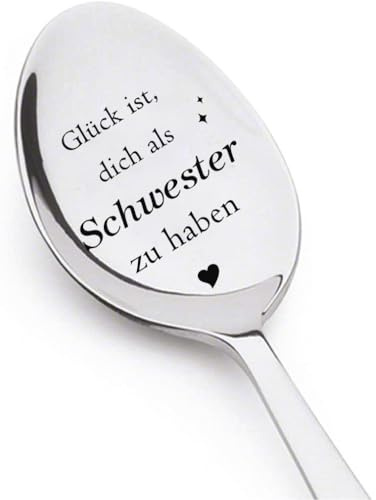 Edelstahl Löffel mit Gravur Glück ist, dich als Schwester zu haben, Geburtstags Geschenk für Schwester, Kaffee Dessert Löffel Personalisiertes Geschenk für Schwester