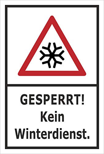 Melis-Folienwerkstatt Schild Gesperrt - Kein Winterdienst - 15x10cm - 3mm Aluverbund – 20 VAR S00018-138-A