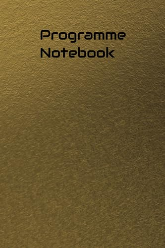 Programme Notebook: Detail your Programme notes