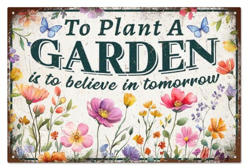 WADORN Vintage Metall Blechschild Gartenarbeit Wildblumen, 20x30cm Lustiges Blechschild 'To Plant A Garden Is To Believe Tomorrow' Retro Geschenk Gärtner Wandkunst Dekor Für Außenbereich Frühling