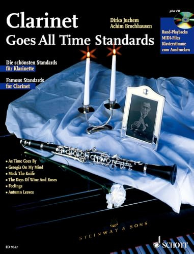 Clarinet Goes All Time Standards: Die schönsten Standards für Klarinette. Klarinette; Klavier ad libitum.