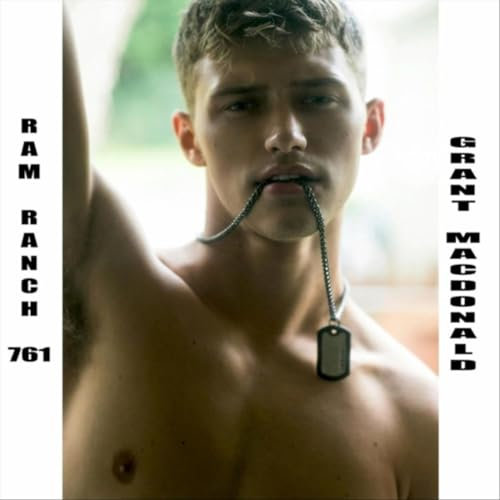 Ram Ranch 761 [Explicit]