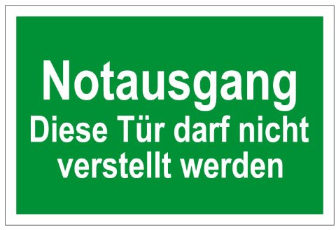 Rettungswegschild - Notausgang Diese Tür darf Nicht verstellt Werden - Selbstklebende Folie - 20 x 30 cm