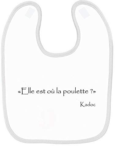 Bavoir bébé kaamelott elle est ou la poulette Blanc