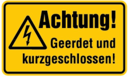 LEMAX® Warnschild, Achtung! Geerdet und kurzgeschlossen! - mit Symbol, 120 x 200 mm Magnetfolie Gelb Aufdruckfarbe: Schwarz 200x120mm