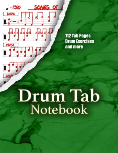 DRUM TAB NOTEBOOK: Unique Blank Drum Tablature Manuscript Paper Features 9x Light Lined Staves for Easy Notation, Drum Exercise Charts Space for Song ... & Composers (8.5” x 11” 124 Pages)