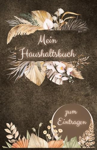 Haushaltsbuch Ausgaben: Einfache Verwaltung Ihrer Finanzen. Haushaltsbuch zum Eintragen.