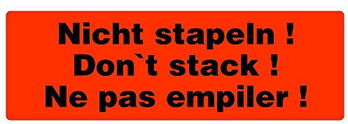 Warnetiketten Nicht stapeln 149 x 48 mm - 125 Stk. - Leuchtfarbe (fluoreszierend) - stark haftend. Hinweisetiketten/Versandetiketten/Versandaufkleber/Warnaufkleber