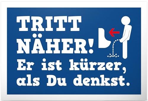 DankeDir! Tritt näher kürzer als Du denkst - Kunststoff Schild 30 x 20 cm - Kloschild Toilette WC Schild zum aufhängen lustig Klo Schild - Türschild Gäste WC witzig Herren Deko Gästetoilette Wand