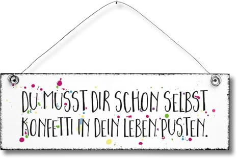 Selbst Konfetti pusten - Bad Dekoschild Türschild Wandschild aus Holz 10x30cm - Holzdeko Holzbild Deko Schild