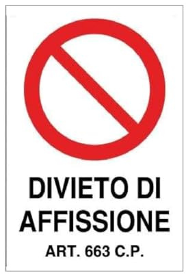TLDSHOP® - Cartello Segnaletico - DIVIETO DI AFFISSIONE - Art. 663 del Codice Penale - 20x30cm - Pezzi 1 - Materiale: (PVC 3mm(FOREX))