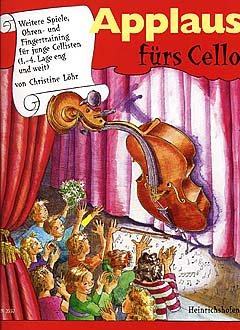 Heinrichshofen Verlag APPLAUS FUERS Cello - arrangiert für Violoncello [Noten/Sheetmusic] Komponist: LOEHR Christine