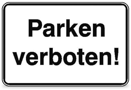 Betriebsausstattung24 Hinweisschild Parken verboten - Aluminium, geprägt - 30,0 x 20,0 cm - schwarz/weiß - Text Schild