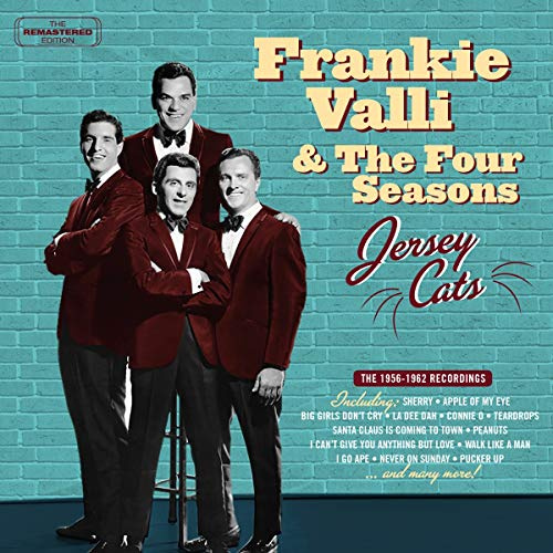 Valli Frankie / Four Seasons / Jersey Cats