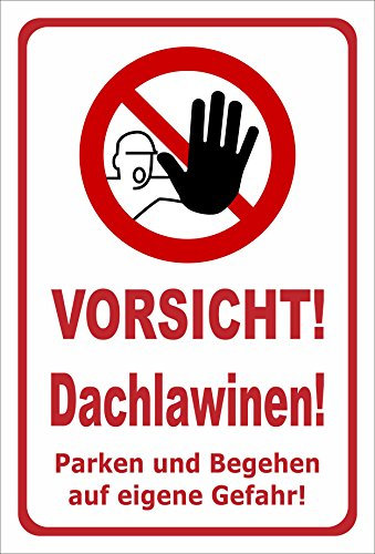 Melis-Folienwerkstatt Schild Vorsicht Dachlawinen - 15x10cm - Bohrlöcher - 3mm Hartschaum – 20 VAR S00018-081-E