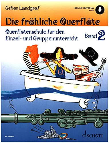 Firma MDS Schott music distribution Die froehliche Querfloete 2 - arrangiert für Querflöte - mit Online Audio [Noten/Sheetmusic] Komponist : LANDGRAF GEFION