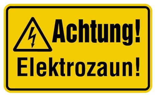 Aufkleber Warnung „Achtung! Elektrozaun!“ Hinweis Schild Folie selbstklebend, signalgelb | Größen wählbar Made in Germany, Größe: 24x40cm