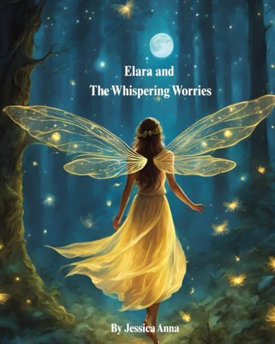 Elara & The Whispering Worries