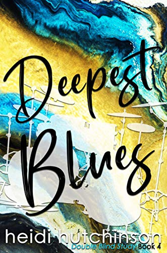 Deepest Blues (Double Blind Study Book 3)
