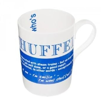 Quirky Scottish Doric Dialect Phrase Tea Coffee Bone China Mug - Chuffed