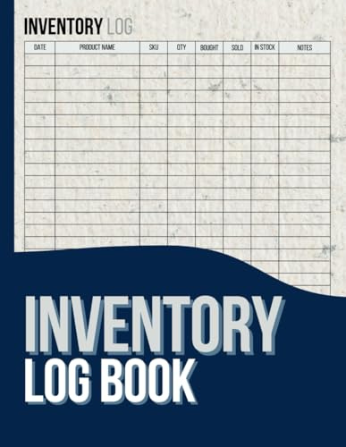 Inventory Log Book: Simple Inventory Management Tool for Small Business