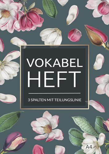 Vokabelheft A4: 3 Spalten mit Teilungslinie | 50 Blatt | Vokabeln lernen für Fremdsprachen
