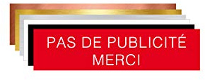 Plaque Gravée Pour Boîte Aux Lettres Pas de Publicité Merci - Dimensions 10 x 2,5 Cm - Coloris Rouge avec Écriture Helvetica Blanche