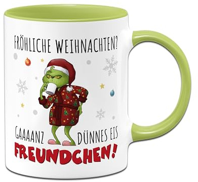 Tassenbrennerei Grinch Tasse - Fröhliche Weihnachten? Ganz dünnes Eis Freundchen! - Weihnachtsasse lustig - Kaffeetasse Geschenk für Anti Weihnachtsmuffel, Kollegen Kollegin (Grün)