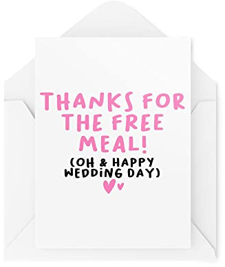 Tongue in Peach Lustige Hochzeitskarten – Danke für das freie Essen – Just Married Cards – Karte für Brautpaare – Bräutigam – Witzhochzeit – CBH1575