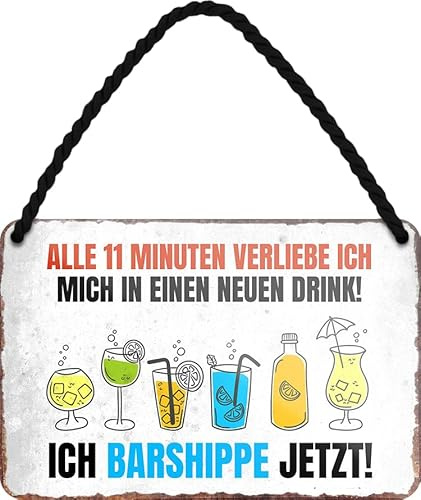 schilderkreis24 Blechschild Sprüche für Frauen – Geschenk für beste Freundin, Geburtstag & Einzug (Alle 11 Minuten verliebe ich mich in einen neuen Drink)