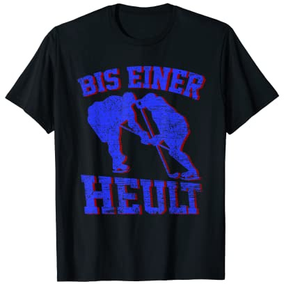 Bis Einer Heult Eishockey Eishockeyschläger Puck Geschenk T-Shirt