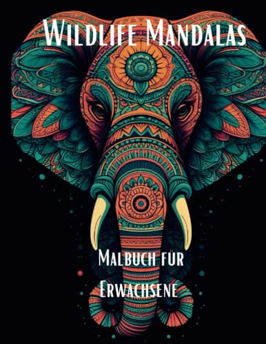 Wildlife Mandalas: Malbuch für Erwachsene