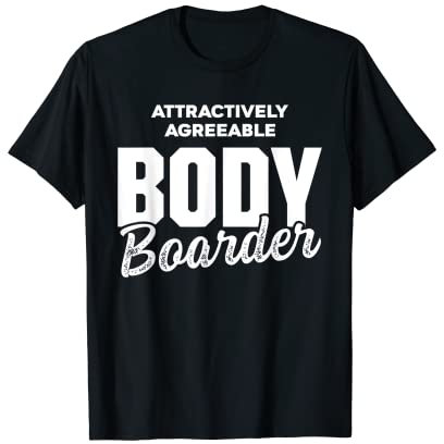 Bodyboard Bodyboard Lustiger Bodyboarder T-Shirt