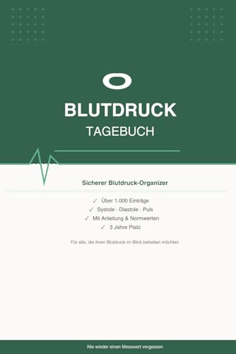 Blutdruck Tagebuch: Über 1.000 Einträge | Systole, Diastole & Puls | A5 Format | Mit Anleitung & Normwerten | Nie wieder einen Messwert vergessen