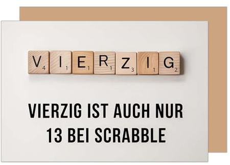 Edition Seidel Premium Glückwunschkarte zum 40. Geburtstag mit Umschlag. Geburtstagskarte Karte mit Spruch für Mann Frau Freund Freundin lustig Humor Scrabble (G3815 SW025)