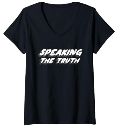 Women's Speaking The Truth | Being Honest Not Lying V-Neck T-Shirt