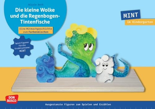 Die kleine Wolke und die Regenbogen-Tintenfische. Erzählschienen-Figurenset: Eine Mitmachgeschichte zum Farbenmischen. Ausgestanzte Figuren zum ... (Spielfiguren für die Erzählschiene: MINT)