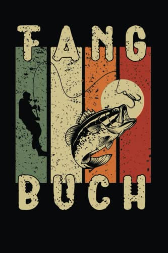 Fangbuch: Für Angler | Angelbuch zum Ausfüllen, Eintragen & Selberschreiben | Zum Angeln auf Zander, Hecht, Barsch, Hering, Forelle, Aal, Lachs, Karpfen u.a. | A5 (15,24 x 22,86 cm) | 130 Seiten