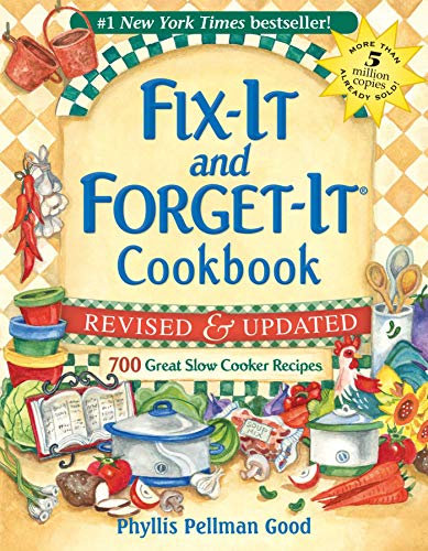 Fix-It and Forget-It Revised and Updated: 700 Great Slow Cooker Recipes (English Edition)